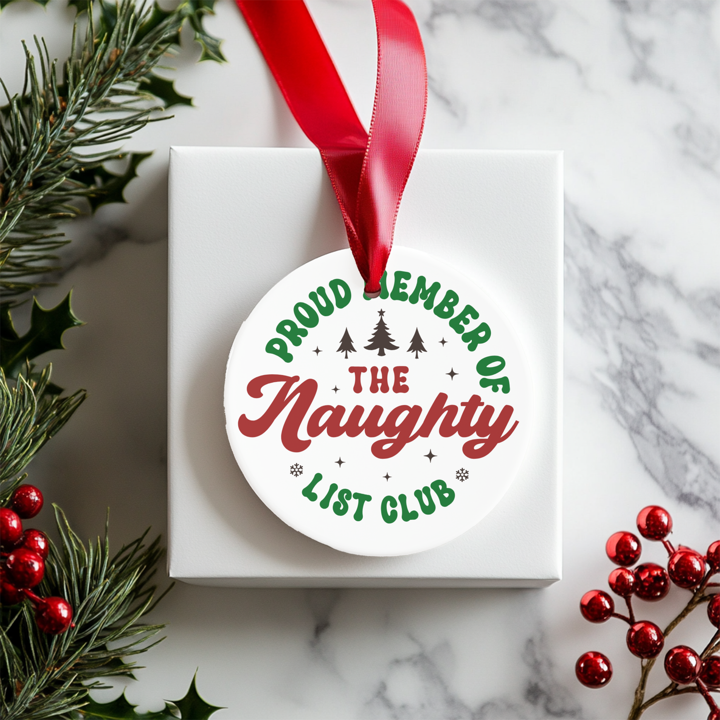 Proud Member of the Naughty List Club Christmas Ornament, Ceramic Christmas Ornaments